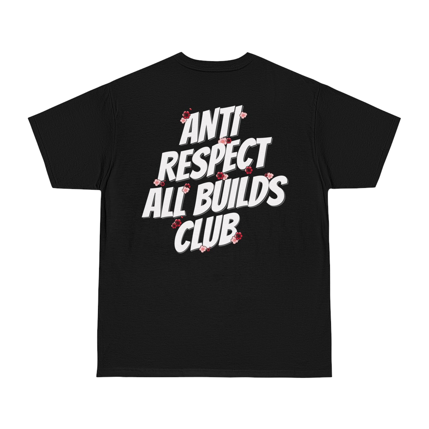 Anti Respect All Builds Club Tee, JDM Lovers Shirt