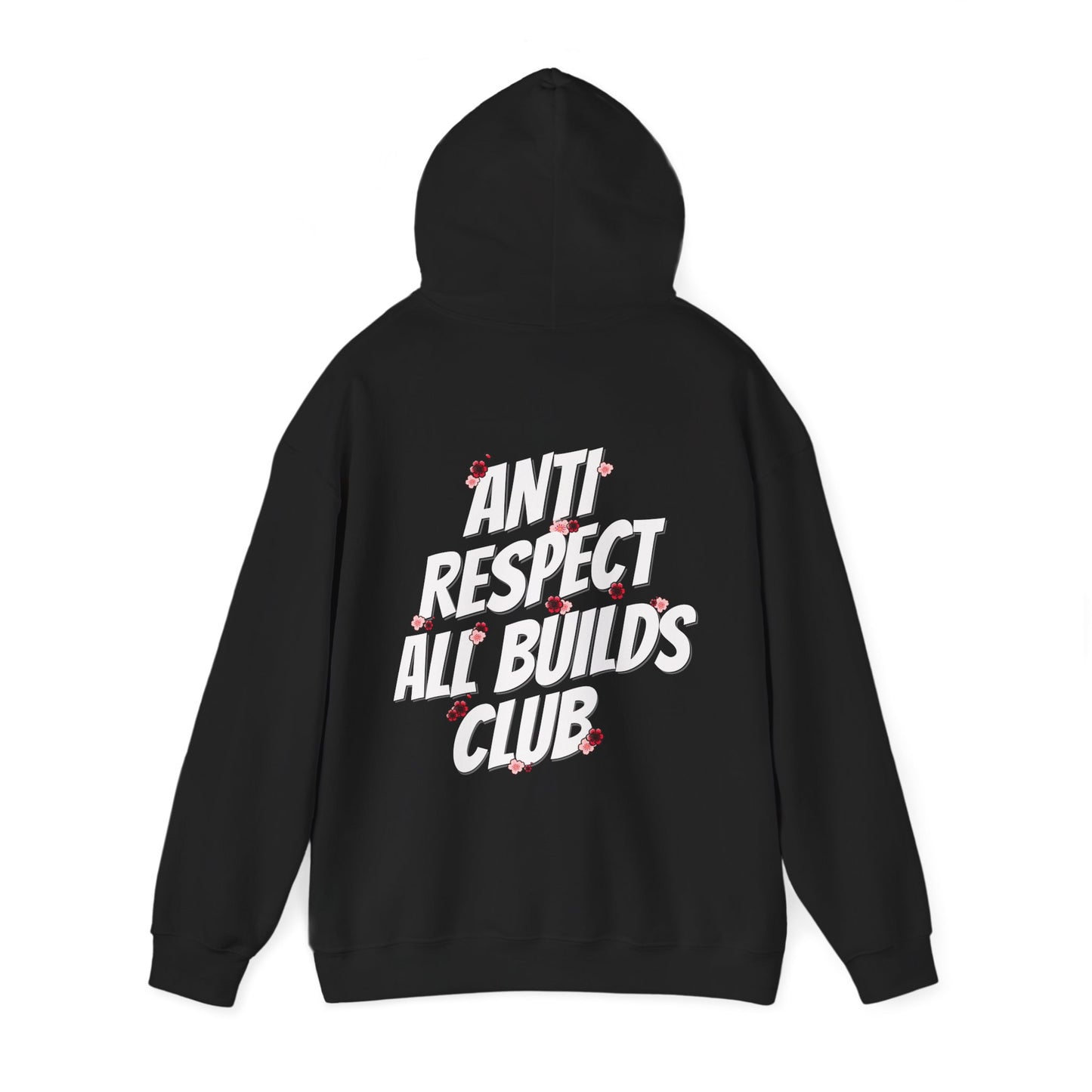 Anti Respect All Builds Club Hoodie, JDM Hoodie, GTR, STI, Skyline, Evo, RX7